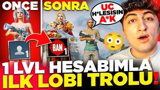 1 LVL HESABIMLA İLK DEFA LOBİLERE GİRİP TROLLEDİM! UC H*LESİ DEDİLER! (KESİN BANLANDIM😢) PUBG Mobile