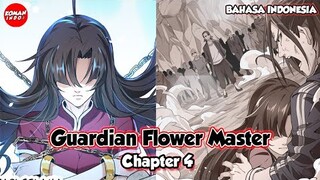 Guardian Flower Master Chapter 4 Bahasa Indonesia