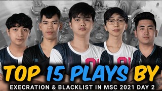 MSC DAY 2 TOP 15 PLAYS BY EXECRATION & BLACKLIST (Z4PNU IS BACK & WISE MANIAC)