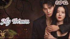🇰🇷(Eng Sub) My Demon 12