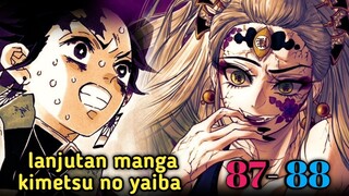 LANJUTAN MANGA KIMETSU NO YAIBA CHAPTER 87 88