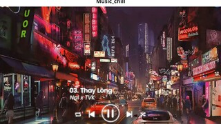 Nhạc Chill Ít thôi nhé không nhiều Ít Nhưng Dài Lâu lofi Anh Yêu Vội Thế Nhạc 1