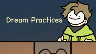 【mcyt动画】Dream Practices | Rikokou Animatic