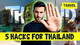 Top 5 Hacks for Thailand 2025 l Travel Xperiance - Video 002