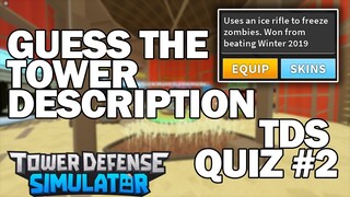 GUESS THE TOWER DESCRIPTION | TDS QUIZ