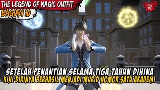 PENGHINAAN YANG DIRINYA LAWAN DENGAN KEKUATAN - Alur Cerita The Legend of Magic Outfit Part 10