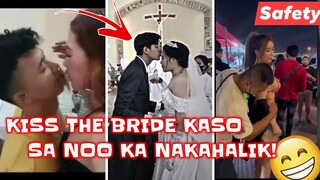 KISS THE BRIDE KASO NOO NAHALIKAN MO Funny Memes Funny Video Compilation