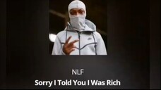 Sorry I Told You I Was Rich Full Song created by NLF #vic__wrld  #fypシ  #fya #trending #viral #globe