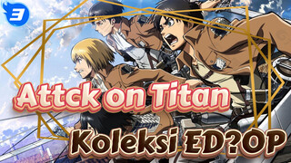 Attck on Titan|Koleksi ED/OP 1080p_3