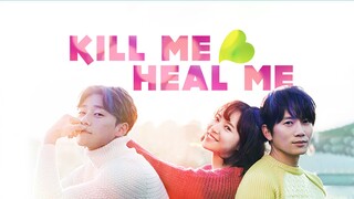 Kill Me Heal Me Season 01 Episode 02 Hindi Dubbed