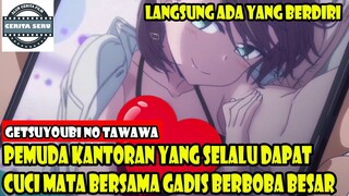 ALUR CERITA PEMUDA KANTORAN YANG SELALU DAPAT CUCI MATA BERSAMA GADIS BERBOBA BESAR