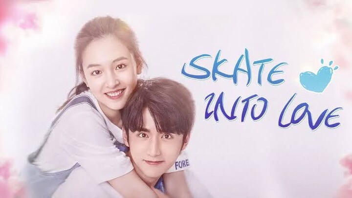 Skate Into Love [Episode 16] [ENG SUB]