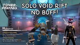 Solo Void Rift without buff