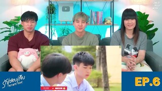 BL REACTION รักชอบเจ็บ EP.6