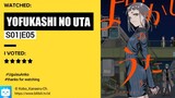 Yofukashi No Uta Eps 05 - Subtitle Indonesia