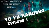 ℕ𝔼𝕋𝔽𝕃𝕀𝕏: YU YU HAKUSHO Episode 1
