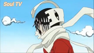 Soul Eater (Short Ep 48) - Trận chiến của Thần Thánh (Phần 3) #souleater