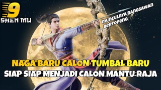 NAGA BARU MUSUH BAKAL JADI CALON TUMBAL BUSUR LEGENDARIS? - ALUR CERITA DONGHUA SHEN MU