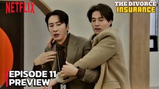 The Divorce Insurance - Episode 11 Subtitle Bahasa Indonesia