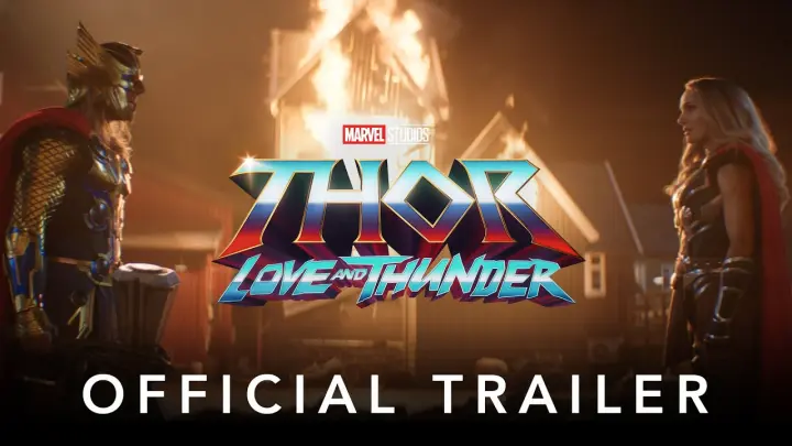 Marvel Studios’ Thor: Love and Thunder | Official Trailer