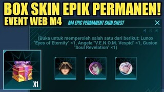 LOGIN SEKARANG! DI JAMIN DAPET SKIN EPIK PERMANEN DI BOX M4 !! EVENT WEB OFFICIAL M4