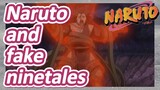 Naruto and fake ninetales