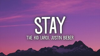 The Kid LAROI, Justin Bieber - STAY (Lyrics)