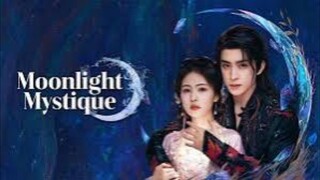 Moonlight Mystique (2025) Episode 4 English subtitle