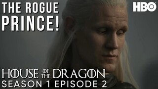 House of the Dragon: Season 1 Episode 2 | The Rogue Prince (Review & Breakdown)