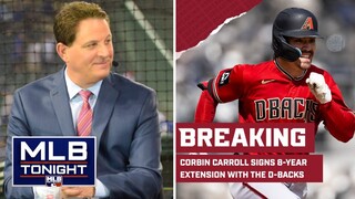 MLB Tonight | Dan Plesac [BREAKING NEWS] Corbin Carroll signs 8-year/$111M extension with D-backs