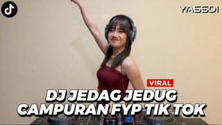 DJ CAMPURAN VIRAL TIK TOK 2022 DJ JEDAG JEDUG FULL BASS TERBARU Ft. YASSDI