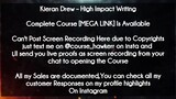 Kieran Drew course  - High Impact Writing download