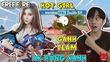 [Free Fire] Gặp Hot Girl Cầm AK Rồng Xanh Gánh Team Đồng Đoàn