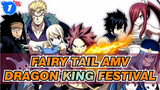 [Fairy Tail / Natsu / Dragon King Festival / Epic] It’s Time to Hunt Dragons!_1