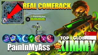 Kimmy Best Comeback! That Insane Burst Damage! | Top 1 Global Kimmy Gameplay By PainInMyAss ~ MLBB