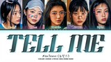Newjeans 'Tell Me' (original: Wonder Girls) Lyrics (Color Coded Lyrics)