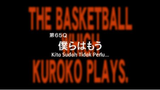 S3 E15 - Kuroko no Basket