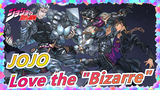 [JOJO] Watch once everyday, fall in love with the 'bizarre'