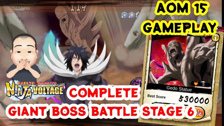 AOM 15 GAMEPLAY || COMPLETE GIANT BOSS BATTLE STAGE 6 || MR LV6 || NXB NINJA VOLTAGE