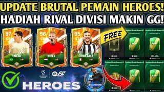 UPDATE BRUTAL PEMAIN BARU HEROES DAN UPDATE HADIAH RIVAL DIVISI YANG MAKIN GG DI FC MOBILE YUAHPLAY!