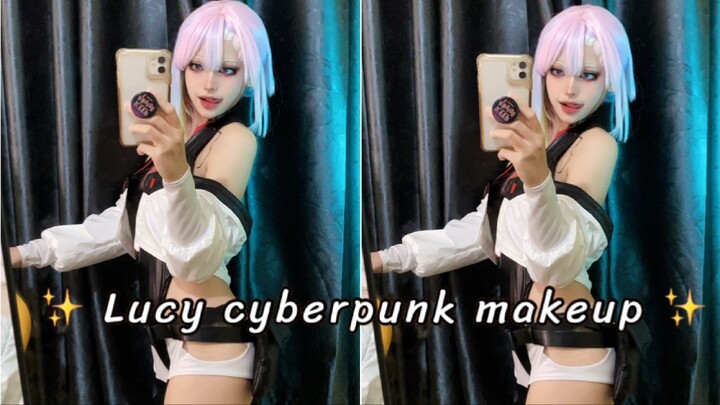 Lucy cyberpunk makeup #BiliBiliส่งท้ายปี2023