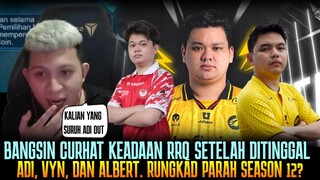 KENAPA RRQ KALAH TERUS? BANGSIN CURHAT KEADAAN RRQ SETELAH DITINGGAL ADI, ALBERT & VYNN