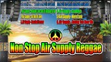 Non Stop Air Supply Reggae Remix Dj Jhanzkie 2021