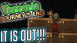 IT IS FINALLY HERE | Terraria: Journey's End