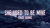 Chloe Adams - She Used To Be Mine | Lirik Terjemahan (she's imperfect but she tries)
