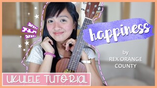 Happiness by Rex Orange County UKULELE TUTORIAL