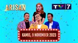 ARISAN TRANS7 FULL EPISODE TERBARU, KAMIS 09 NOVEMBER 2023