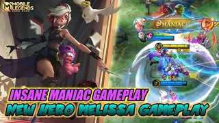 New Hero Melissa Maniac Gameplay - Mobile Legends Bang Bang