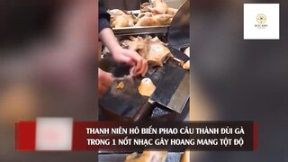 Thanh niên 'HÔ BIẾN' phao câu thành đùi gà trong 1 nốt nhạc gây hoang mang tột độ #doisonquanhta