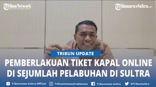 Tiga Dari Enam Pelabuhan Penyeberangan Kapal di Sulawesi Tenggara Berlakukan Tiket Kapal Online